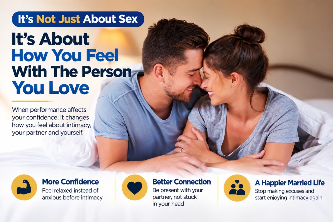 It's not just about sex. It's about how you feel with the person you love: more confidence, better connection, a happier married life.